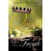 The Queen of Facade: unrooting the hidden secrets of a church girl - Paperback