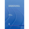 Contemporary Issues in Development Economics - Paperback