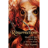 Resurrections - Rhapsody of Blood, Volume Three - Paperback