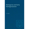 Pythagoras and Early Pythagoreanism - Paperback