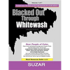 Blacked Out Through Whitewash: Exposing the Quantum Deception/Rediscovering and Recovering Suppressed Melanated - Paperback