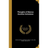 Thoughts of Marcus Aurelius Antoninus - Hardcover
