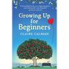 Growing Up for Beginners - Paperback