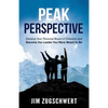 Peak Perspective: Develop Your Personal Board of Directors and Become the Leader You Were Meant to Be - Paperback