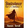 Shadowlancer: Heart of a Darkdancer #1 - Hardcover