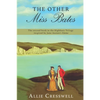 The Other Miss Bates: The second book in the Highbury Trilogy, inspired by Jane Austen's 'Emma' - Paperback