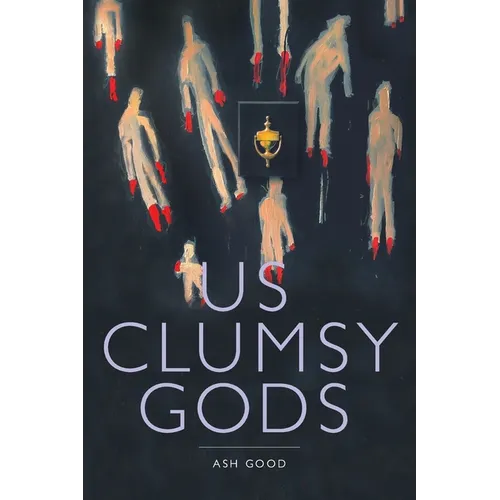 us clumsy gods - Paperback