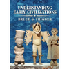 Understanding Early Civilizations: A Comparative Study - Hardcover