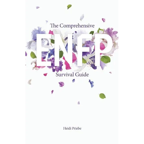 The Comprehensive ENFP Survival Guide - Paperback