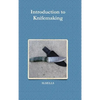 Introduction to Knifemaking - Hardcover