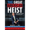 The Great American Heist: How Credit Card Processors Steal Businesses' Profits - Paperback