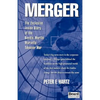 Merger: The Exclusive Inside Story of the Bendix-Martin Marietta Takeover War - Paperback