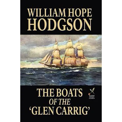 The Boats of the 'Glen Carrig' - Paperback