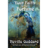 Your Faith Is Your Fortune - Paperback