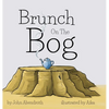 Brunch On The Bog - Hardcover