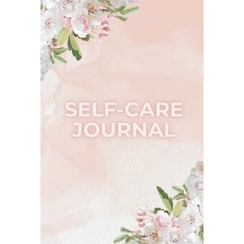 Self-care Journal - Paperback