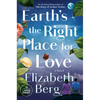 Earth's the Right Place for Love - Paperback