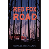 Red Fox Road - Hardcover