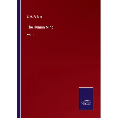 The Human Mind: Vol. II - Paperback