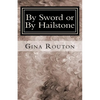 By Sword or By Hailstone: God's Plan for Victory - Paperback