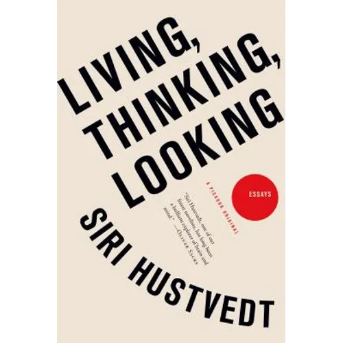 Living, Thinking, Looking - Paperback