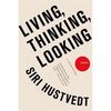 Living, Thinking, Looking - Paperback