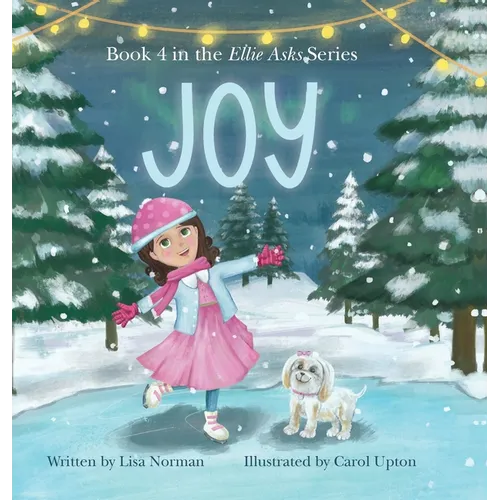 Joy: Book 4 in the "Ellie Asks" series - Hardcover
