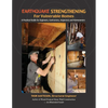 Earthquake Strengthening for Vulnerable Homes: A Practical Guide for Engineers, Contractors, Inspectors and Homeowners - Paperback