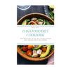Dash Food Diet Cookbook: Your Book Guide to Dash Diet Includes Recipes Meal Plan and How to Get Started - Paperback