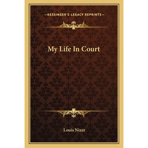 My Life In Court - Paperback