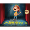 Ukulele Dreams - Paperback