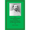Union Army and Navy Messages Sent During Brigadier General Morgan's July 1863 Indiana-Ohio Raid - Paperback