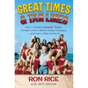 Great Times & Tan Lines - Paperback