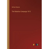 The Waterloo Campaign 1815 - Paperback