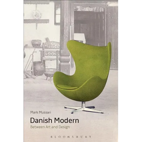 Danish Modern: Between Art and Design - Paperback