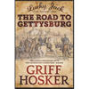 The Road to Gettysburg - Paperback