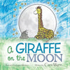 A Giraffe on the Moon - Paperback