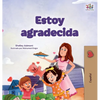 I am Thankful (Spanish Book for Children) - Hardcover