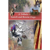 A Tribute to Search and Rescue Dogs: And their Handlers - Paperback