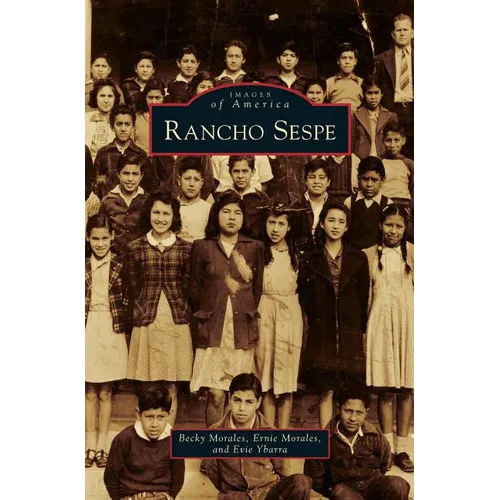 Rancho Sespe - Hardcover