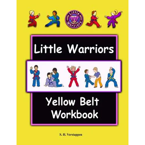 Little Warriors Yellow Belt Workbook - Paperback