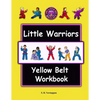 Little Warriors Yellow Belt Workbook - Paperback