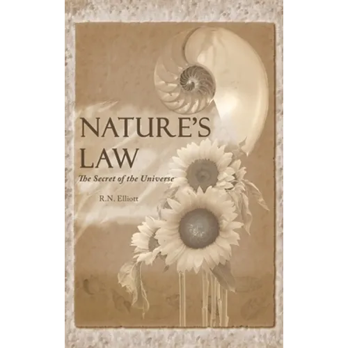 Nature's law: The secret of the universe (Elliott Wave) - Hardcover