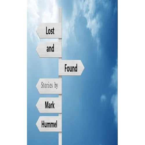 Lost and Found: Stories - Paperback
