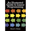An Illustrated Guide to Linear Programming - Paperback