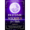 Bed Time Stories for Adults - Paperback