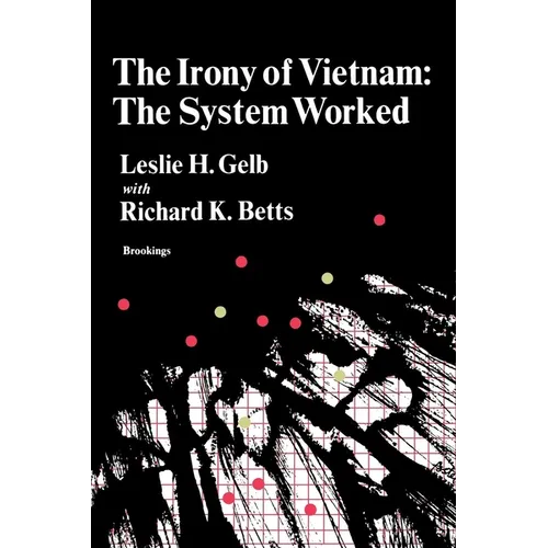 The Irony of Vietnam: The System Worked - Paperback