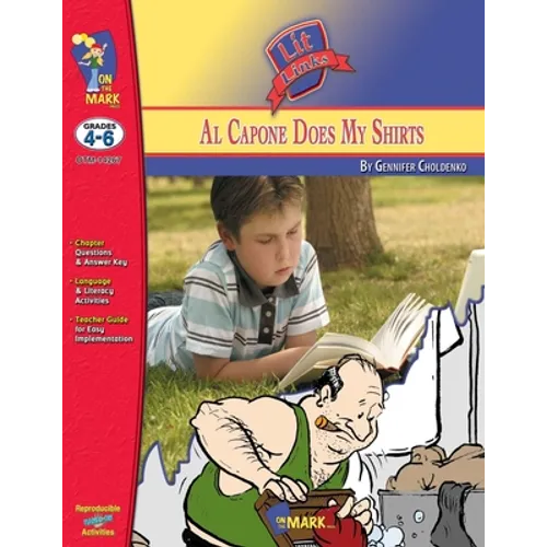 Al Capone Does My Shirts by Gennifer Choldenko Lit Link Grades 4-6 - Paperback