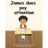 James does pay attention - Paperback
