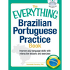 The Everything Brazilian Portuguese Practice Book - Paperback
